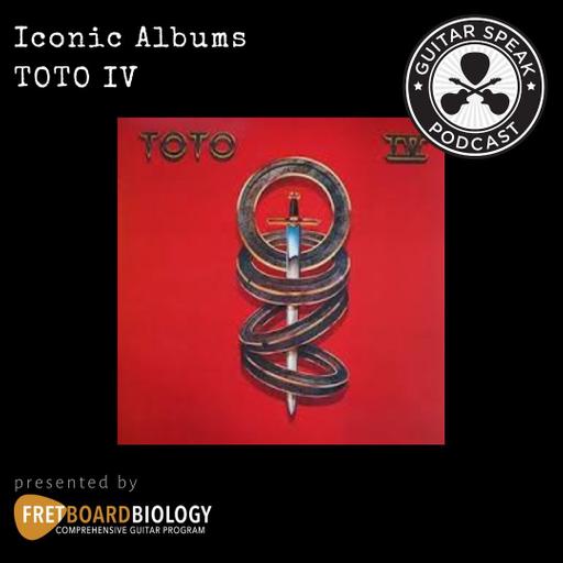 Iconic Albums - Toto IV