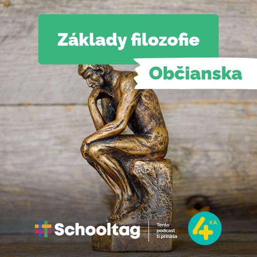 #Občianska: Základy filozofie | Filozofia