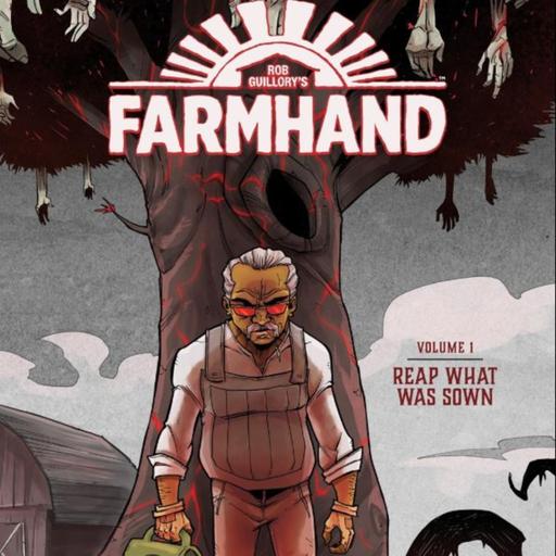 Farmhand Vol 1: Reap What Was Sown