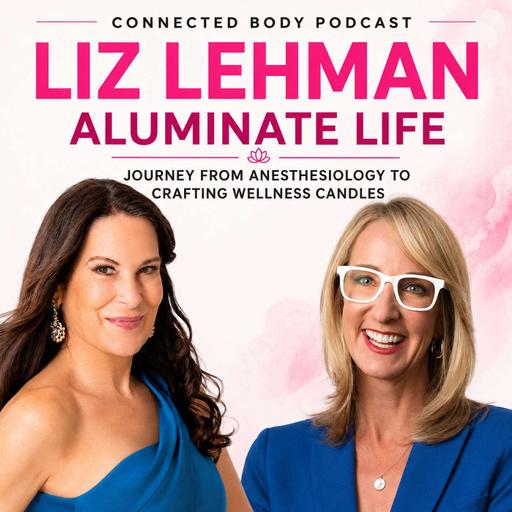Why Your Candles Are Silently Toxic: Dr. Liz Lehman Interview