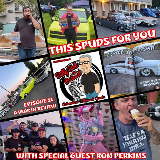 Episode 11 - THIS SPUDS FOR YOU...