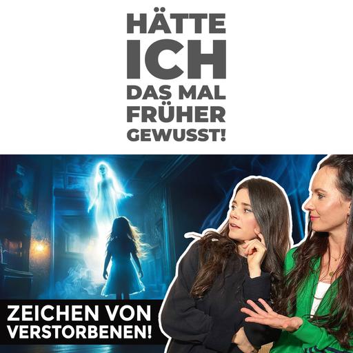 Welche Zeichen gibt es von Verstorbenen?