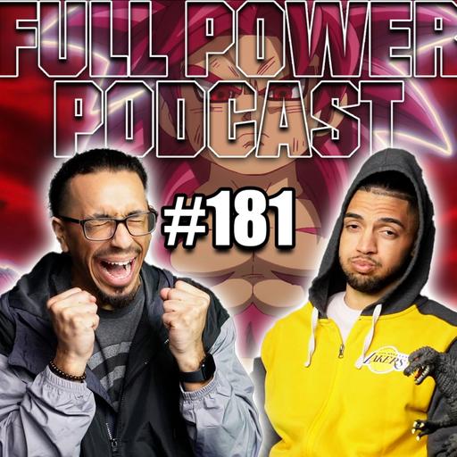 WE TOLD YOU!! Super Saiyan 4 Goku is here!! | Full Power Podcast | EP 181