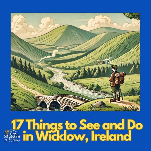 17 Things To See & Do in Wicklow, Ireland #295