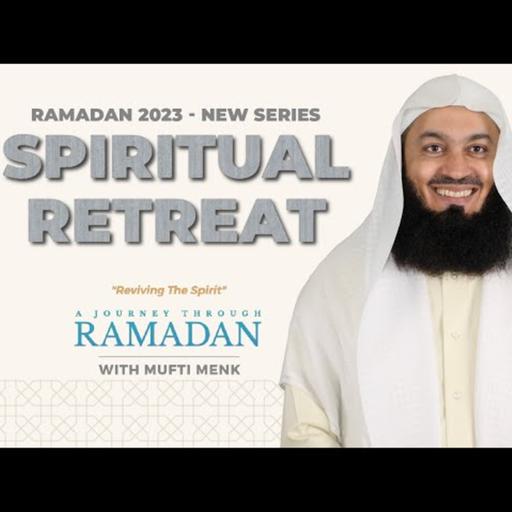 Itikaf: The Spiritual Retreat and Its Benefits
