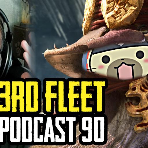 3rd Fleet Podcast Ep. 90 | Monster Hunter Wilds Massive News & Banter