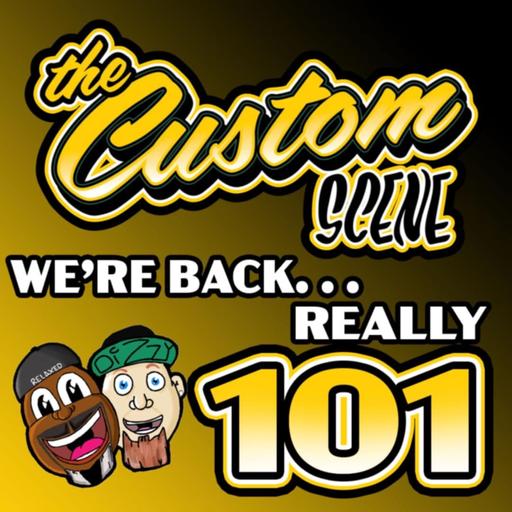 Episode 101 - We're Back Bitches!!