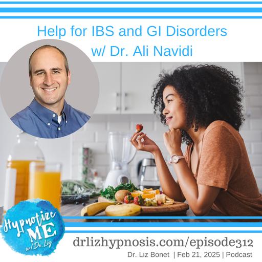 HM312 Help for IBS and GI Disorders with Dr. Ali Navidi