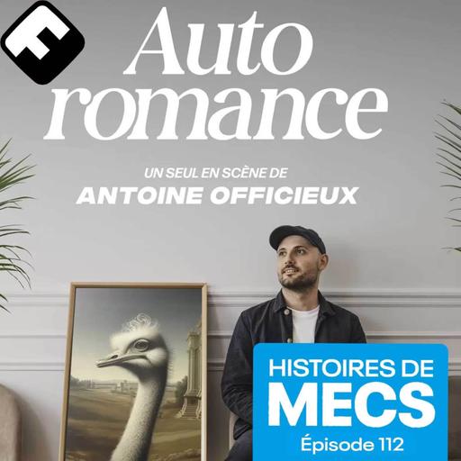Antoine Officieux, ou comment grandir sans avoir honte de ses émotions