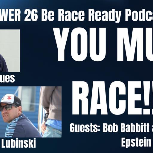 Episode #128: You MUST Race!