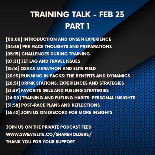 Osaka Marathon Pre Race Chat | Training Talk Feb 23