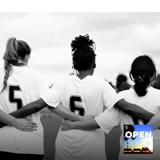 Youth Sports: If She Can See It, She Can Be It — Episode 166