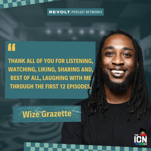 A Check In with Wize Grazette