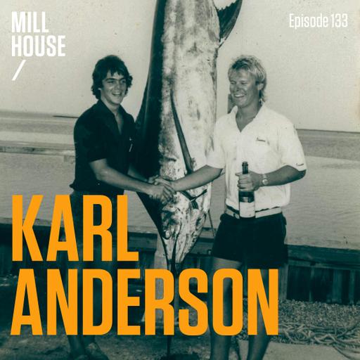 Episode 133: Capt. Karl Anderson - Bluefin Tuna & Grander Marlin