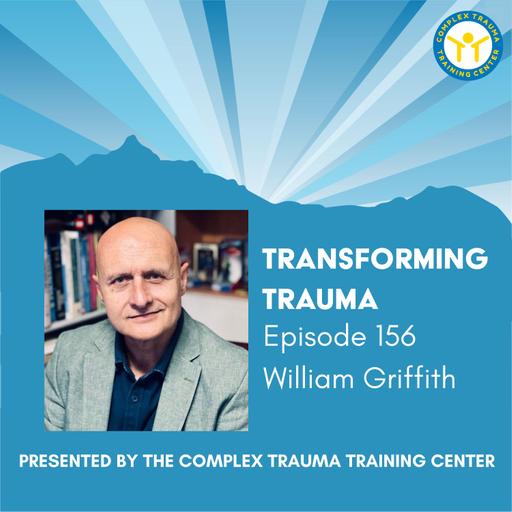 Allowing the Real Self to Emerge with William Griffith, The International Masterson Institute