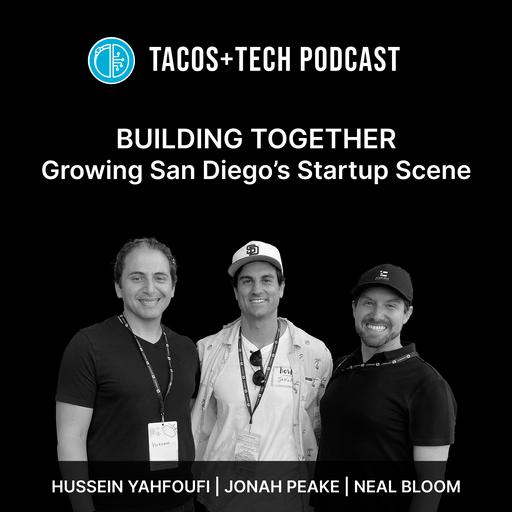 Building Together: Growing San Diego's Startup Scene