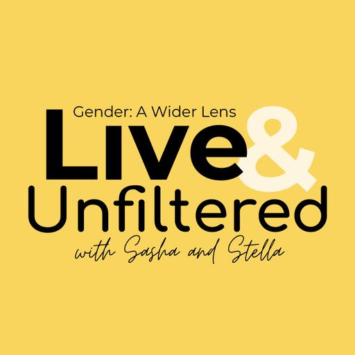 Join Us for Monthly Live & Unfiltered Events with Sasha and Stella