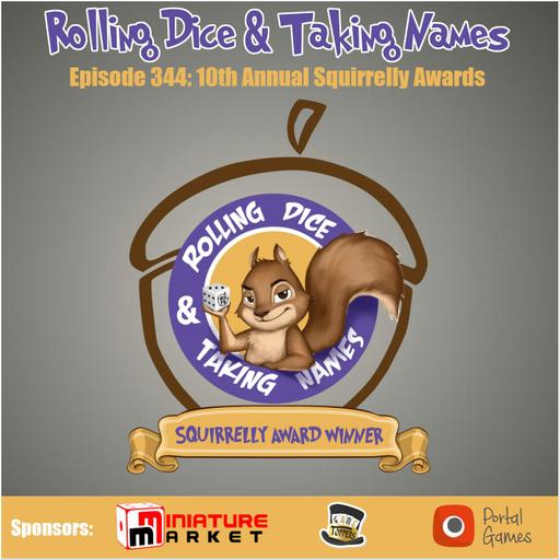Episode 344: 10th Annual Squirrelly Awards