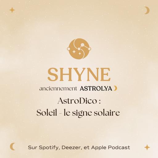 AstroDico : Soleil - le signe solaire