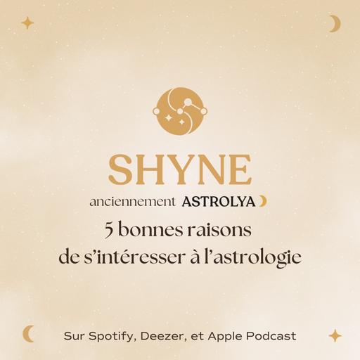 5 bonnes raisons de t’intéresser à l’astrologie