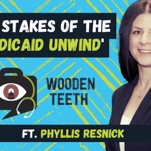 The Stakes of the 'Medicaid Unwind'