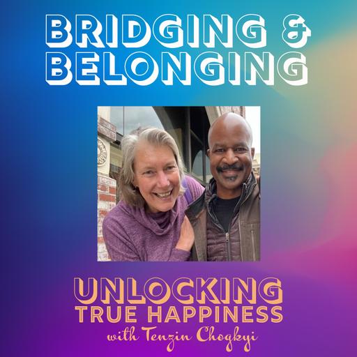 Bridging and Belonging