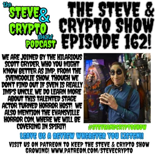 Episode 162- Scott Gryder From The Svengoolie Show