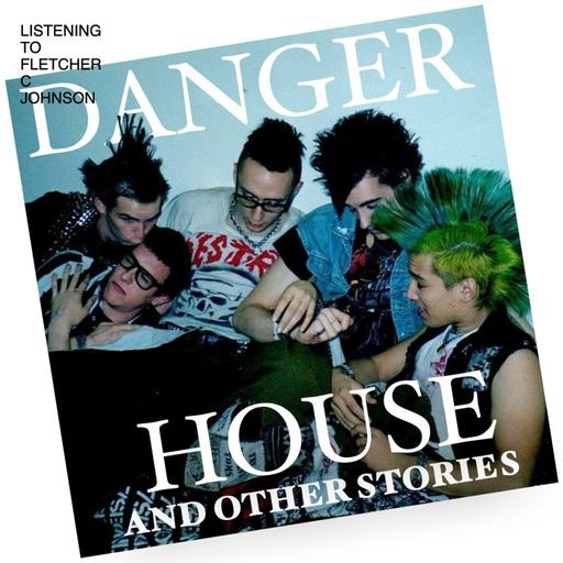 Danger House and Other Stories