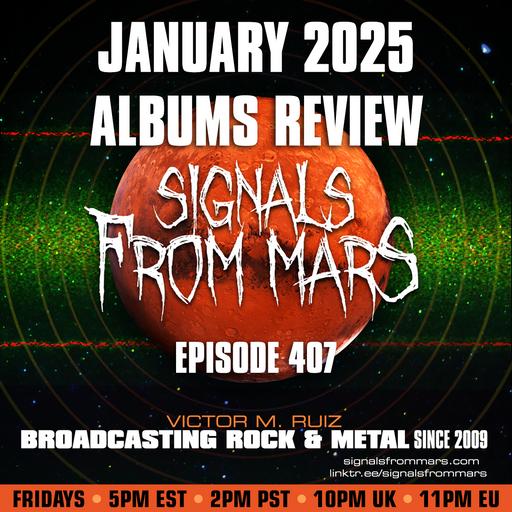 Signals From Mars - Episode 407 - January 2025 Albums Review