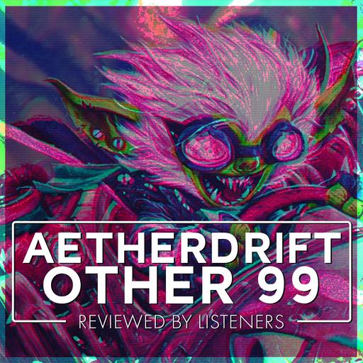 Aetherdrift | Other 99 Review