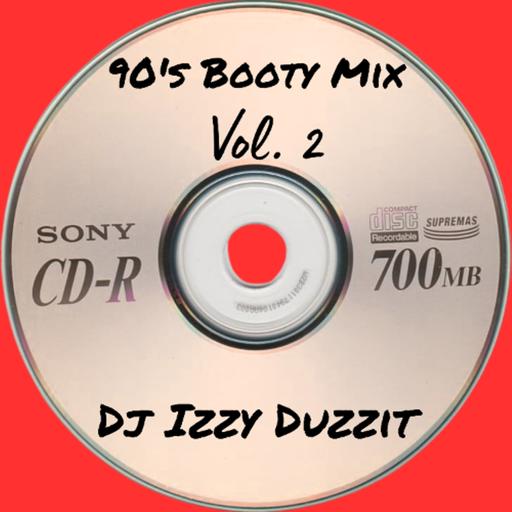 90s Booty Mix (Miami/Atlanta)