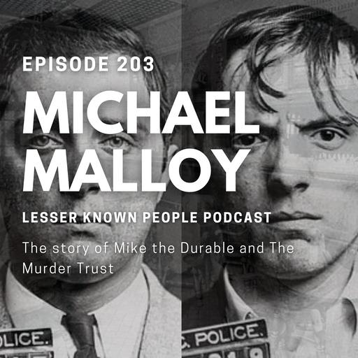 Michael Malloy - Mike the Durable