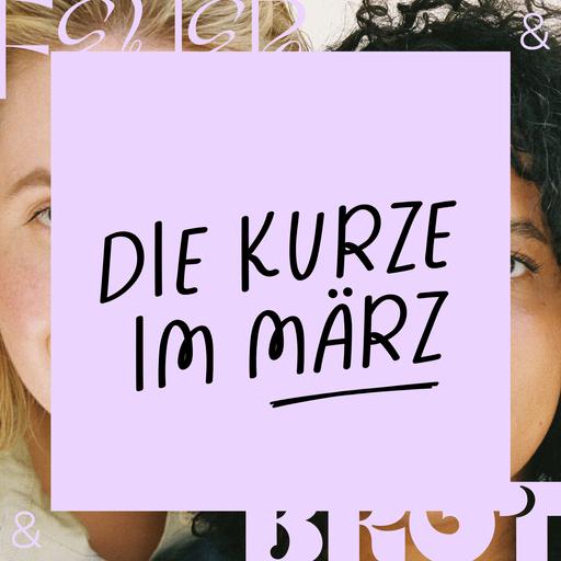 Medium Friends - Die Kurze im März