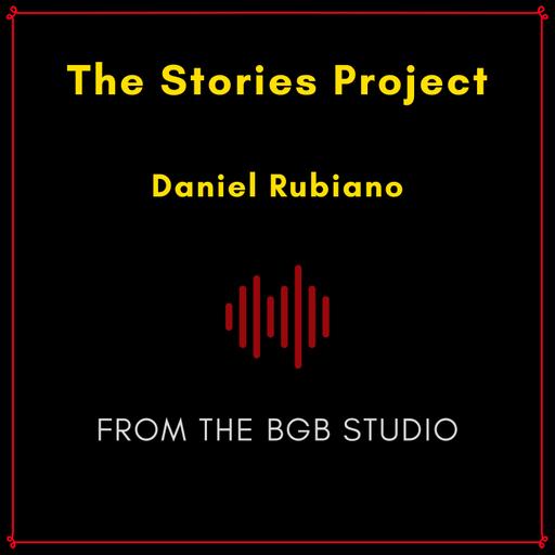 The BGB Studio Presents: The Stories Project | Night Two: Daniel Rubiano