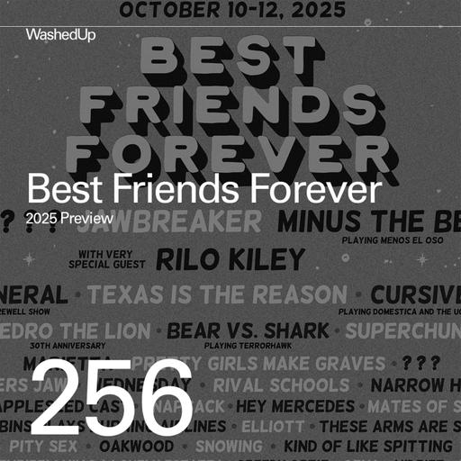 #256 - Best Friends Forever 2025 Preview