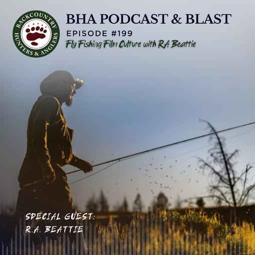 Fly Fishing Film Culture with RA Beattie