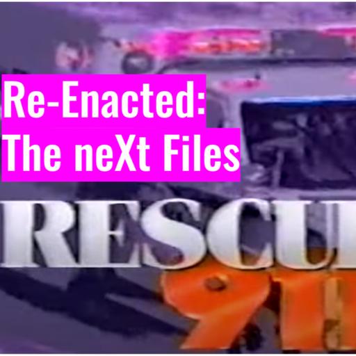 The neXt files: Rescue 911 Episode 101