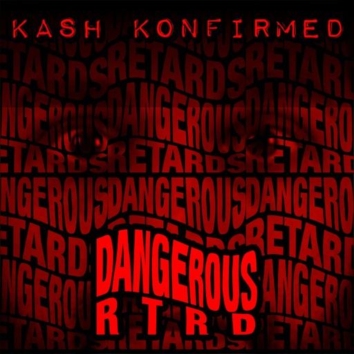 Dangerous RTRDs Ep2 Kash Confirmed
