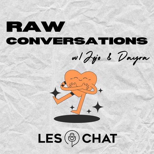 123. Raw Convos: Why Love is Blind is Lowkey Gay