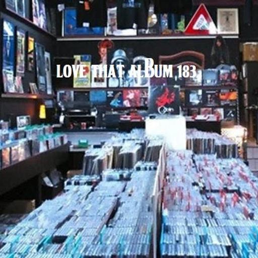 Love That Album 183 - Record Store Memories Part 1