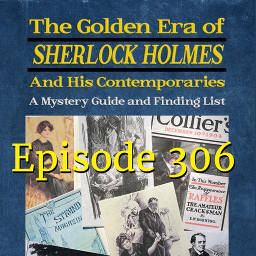 The Golden Era of Sherlock Holmes an His Contemporaries