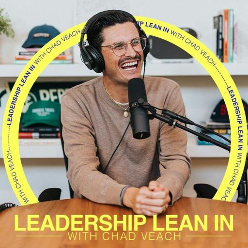 Leadership Lean In w/ Pastor Todd Mullins