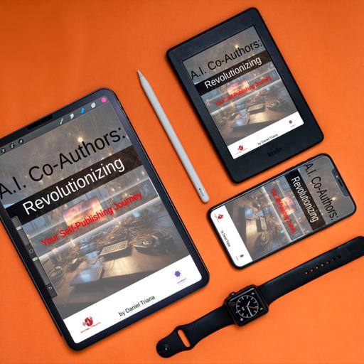 A.I. Co-Authors: Revolutionizing Your Self-Publishing Journey