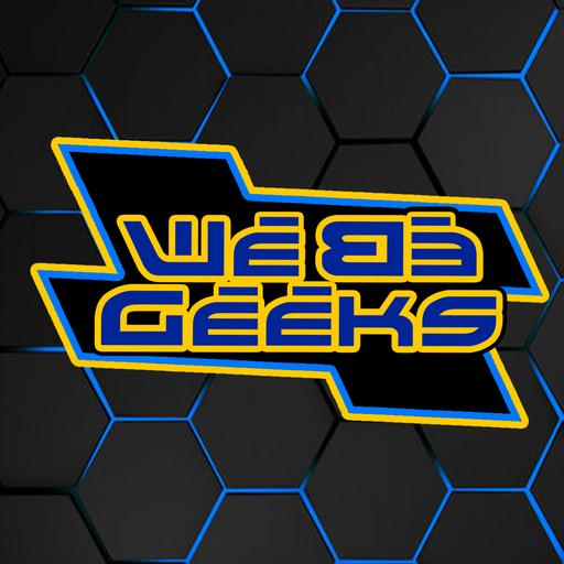 We Be Geeks 538: Shadowplay With Sam Fonseca