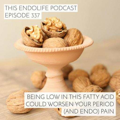 Being Low in This Fatty Acid Could Worsen Your Period (and Endo) Pain