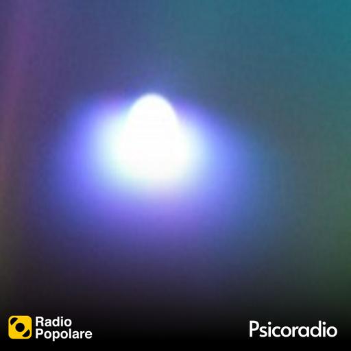 Psicoradio di venerdì 07/03/2025