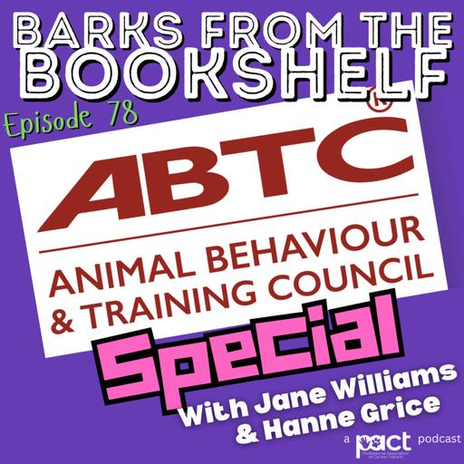 #78: ABTC Special with Jane Williams & Hanne Grice