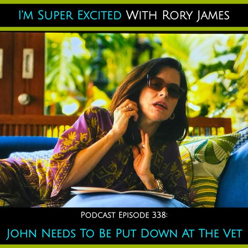John Needs To Be Put Down At The Vet