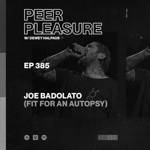 Joe Badolato (Fit For An Autopsy)