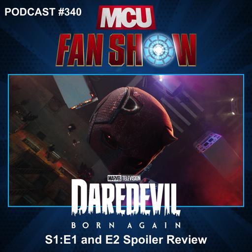 340 Daredevil: Born Again ‘Heaven’s Half Hour’ and ‘Optics’ spoiler review